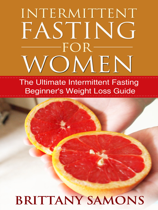 Title details for Intermittent Fasting For Women by Brittany Samons - Available